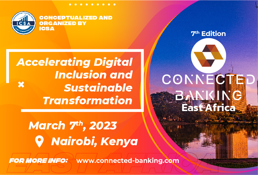 7th Edition Connected Banking Summit - East Africa organized by 