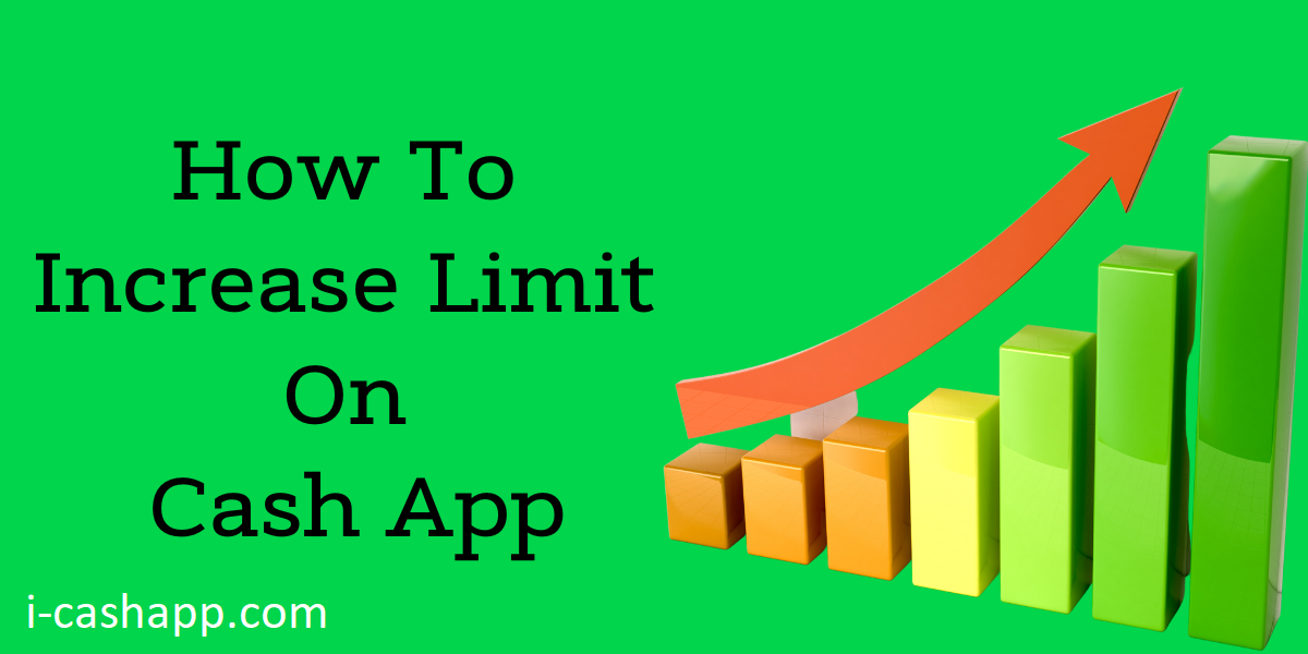Article about How do I increase the Cash App limit from $2500 to $7500