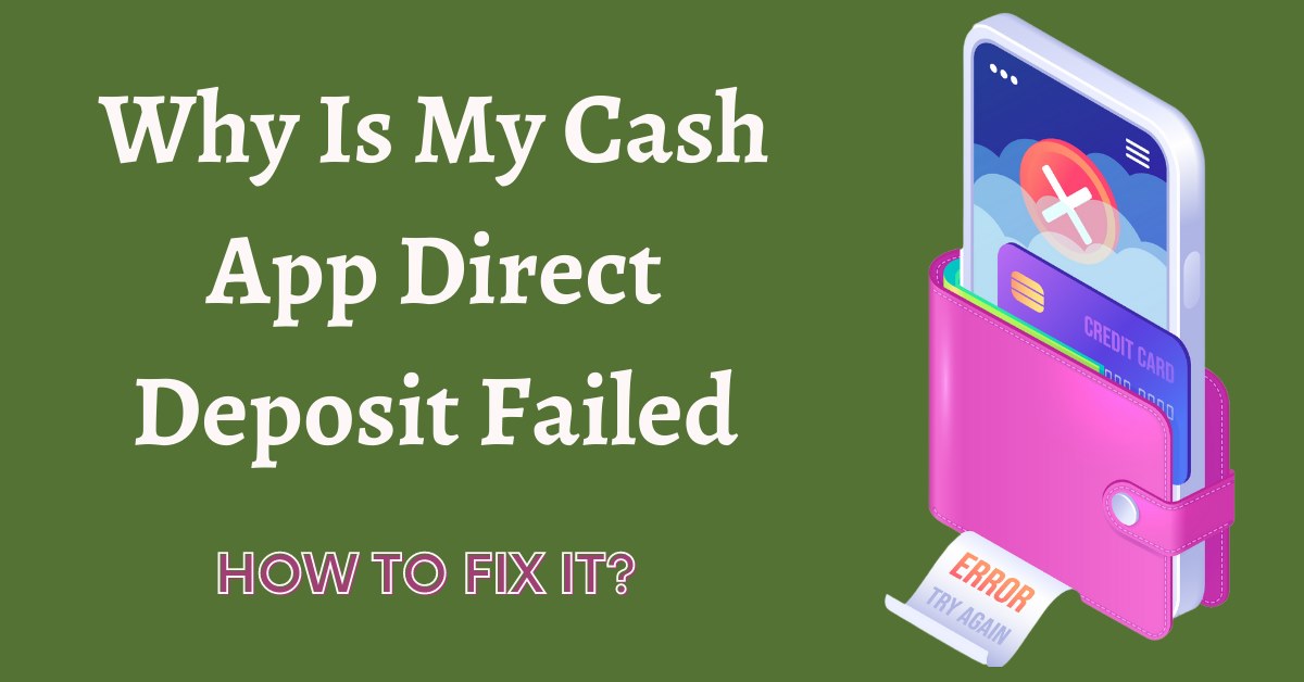 Article about How to Fix Why Did Cash App Direct Deposit Failed