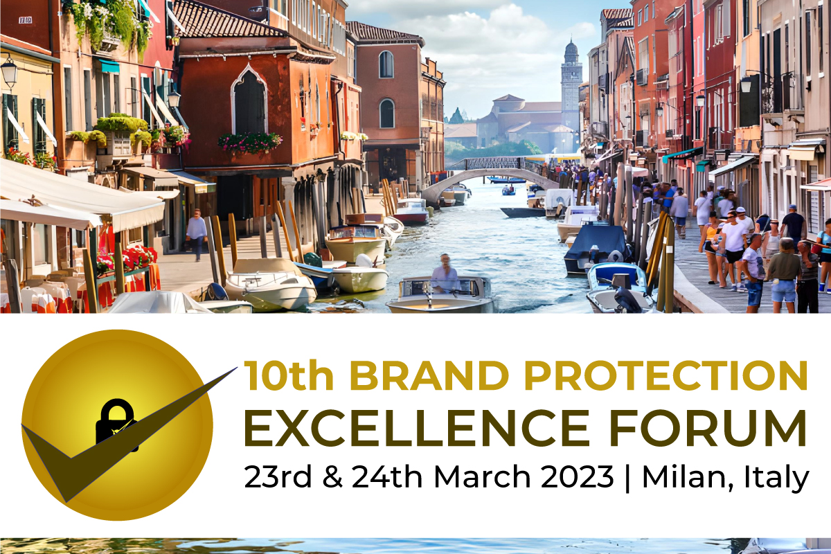  10th Brand Protection Excellence Forum 2023 organized by Kate Martin