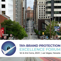 11th Brand Protection Excellence Forum 2023 organized by Kate Martin