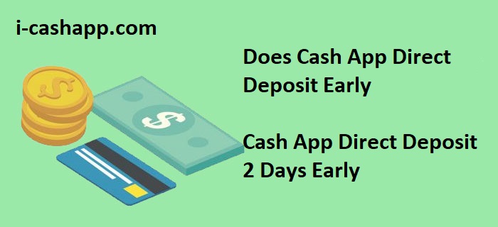Article about How Does Cash App Direct Deposit Early