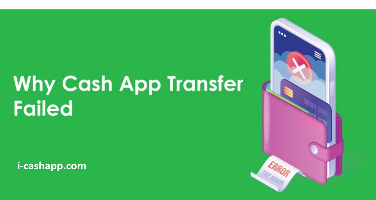 Article about Why Cash App transfer failed How to fix