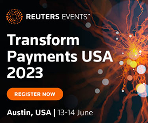 Transform Payments USA 2023 organized by Reuters Events
