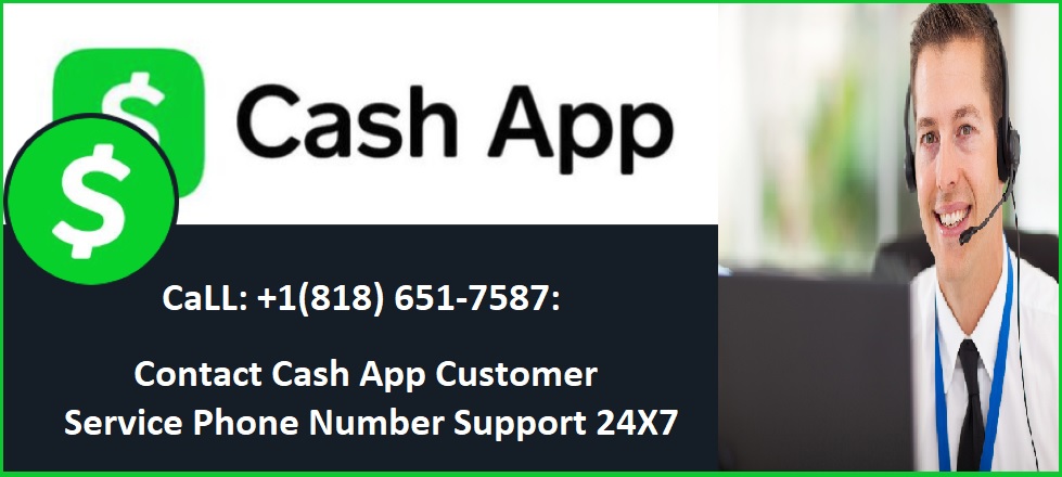 Article about Contact Cash App Customer Service Phone Number Support 24X7
