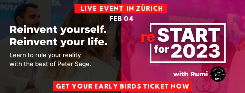 The mindset of the greatest minds. Kill stress. Achieve your goals effortlessly. Best of Peter Sage, live in Zurich organized by Rumi Genova