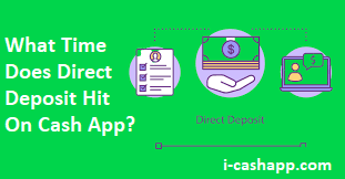 Article about What Time Does Cash App Direct Deposit Hit On Your Account