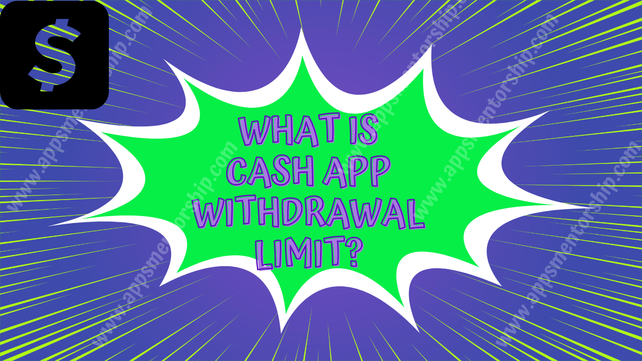 Article about How Much Can You Withdraw from Cash App in 24 Hours: Here What You Need to Know
