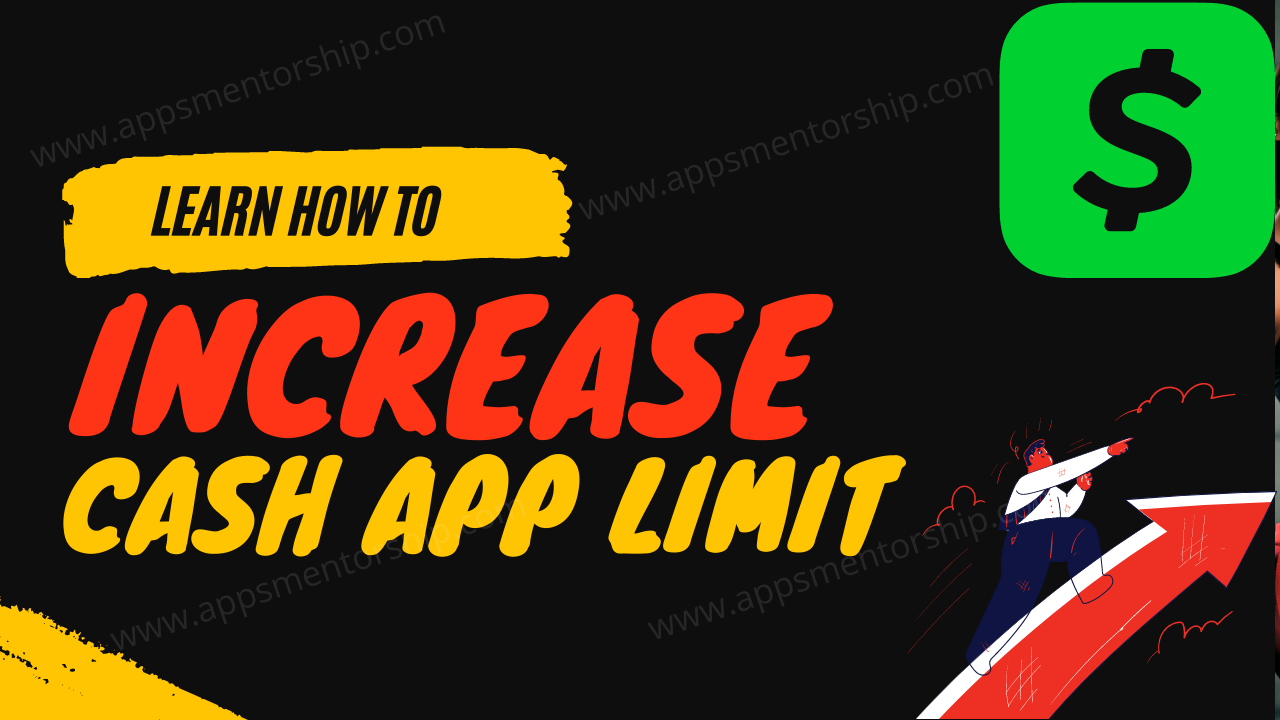 Article about Strategies for Raising Your Cash App Limit Quickly and Easily
