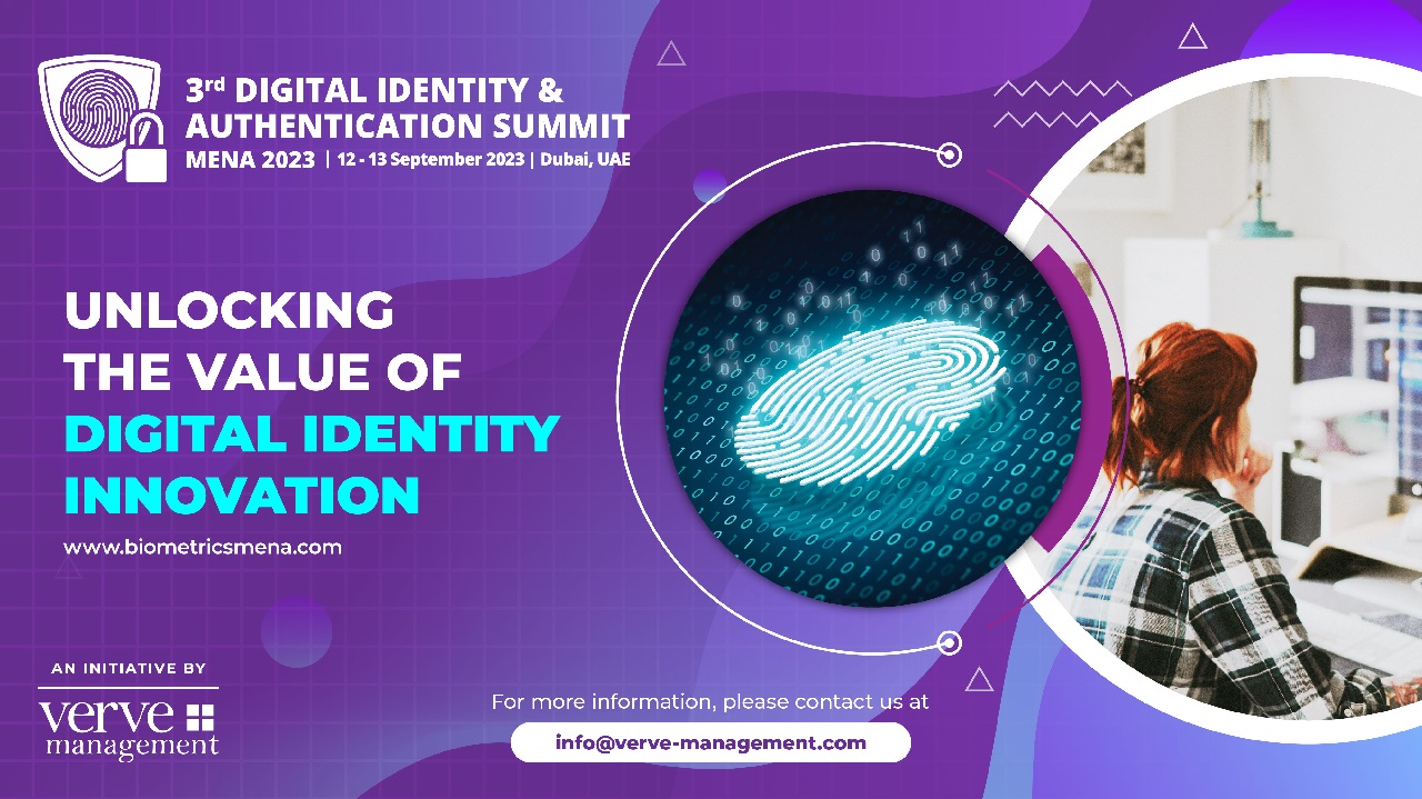 3rd Digital Identity & Authentication Summit MENA 2023  organized by Verve Management
