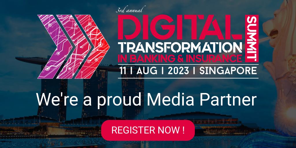 DIGITAL TRANSFORMATION IN BANKING SUMMIT (APAC) organized by Kinfos Events