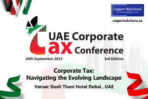 3rd UAE Corporate Tax Conference organized by 