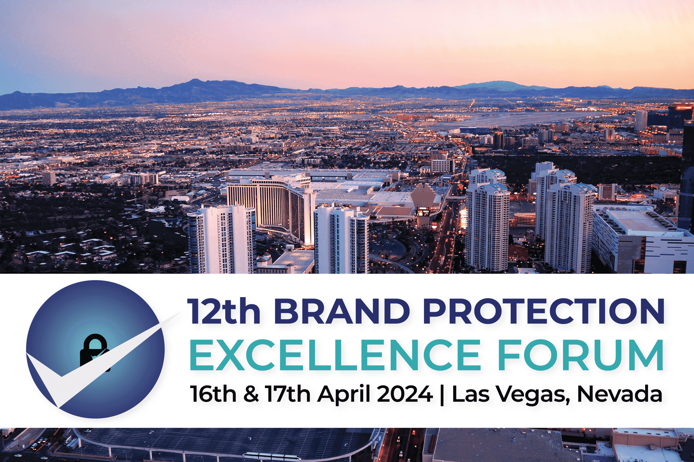 12th Brand Protection Excellence Forum 2024 organized by Kate Martin