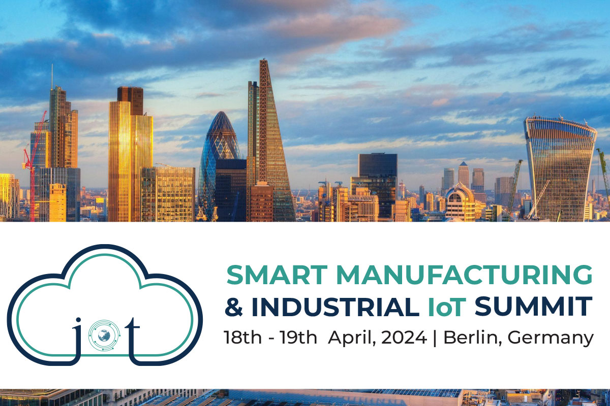 Smart Manufacturing and Industrial IoT Summit 2024 organized by Kate Martin