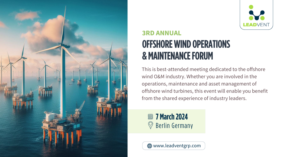 3rd Annual Offshore Wind Operations and Maintenance Forum organized by Leadvent Group