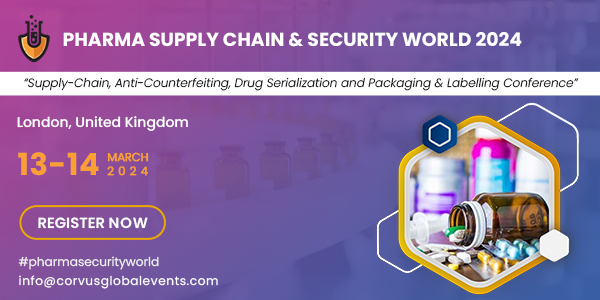 Pharma Supply Chain & Security World 2024 organized by Corvus Global Events