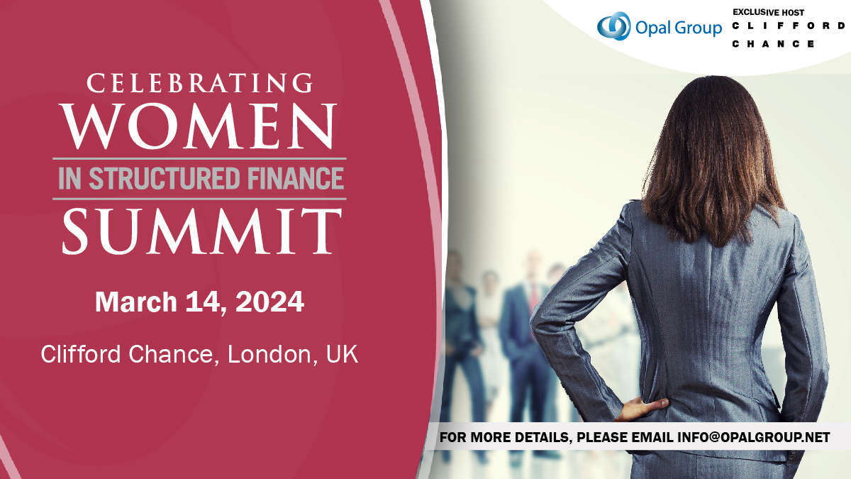 Celebrating Women in Structured Finance Summit organized by Opal Group