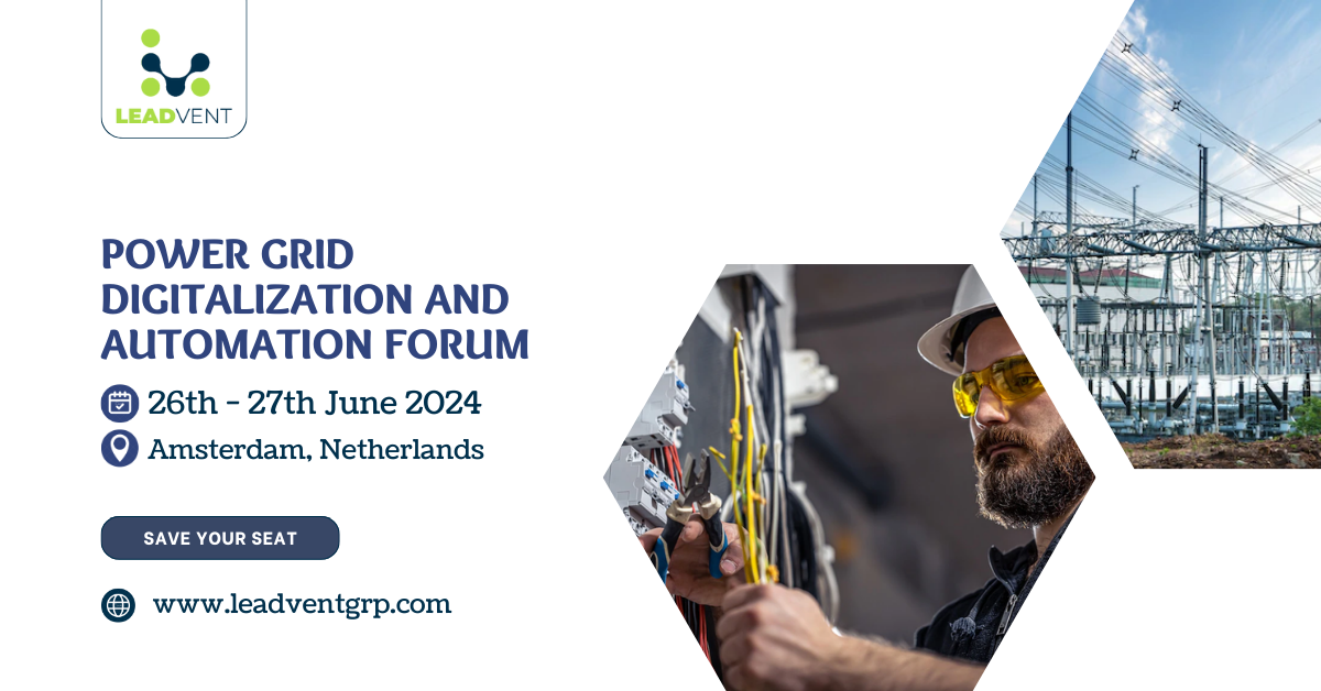 Power Grid Digitalization and Automation Forum organized by Leadvent Group