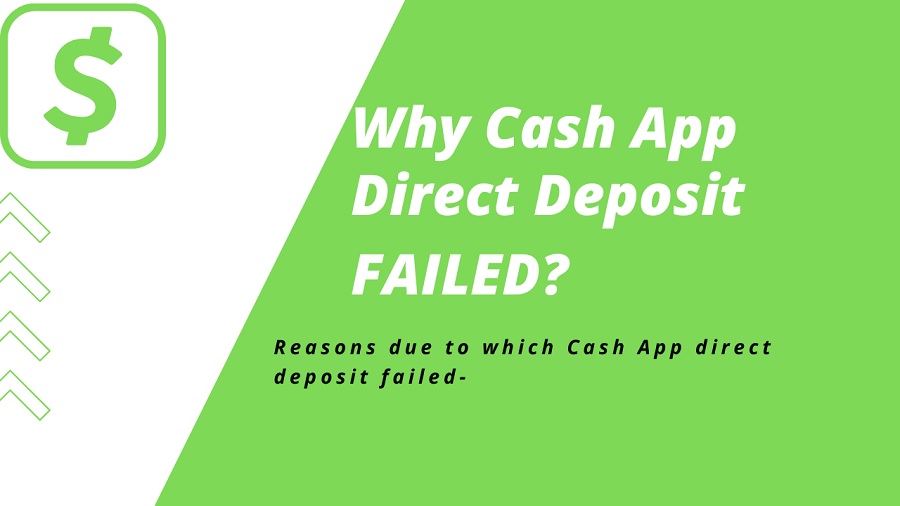 Article about Why my Cash App Direct Deposit Failed- Causes and Solutions