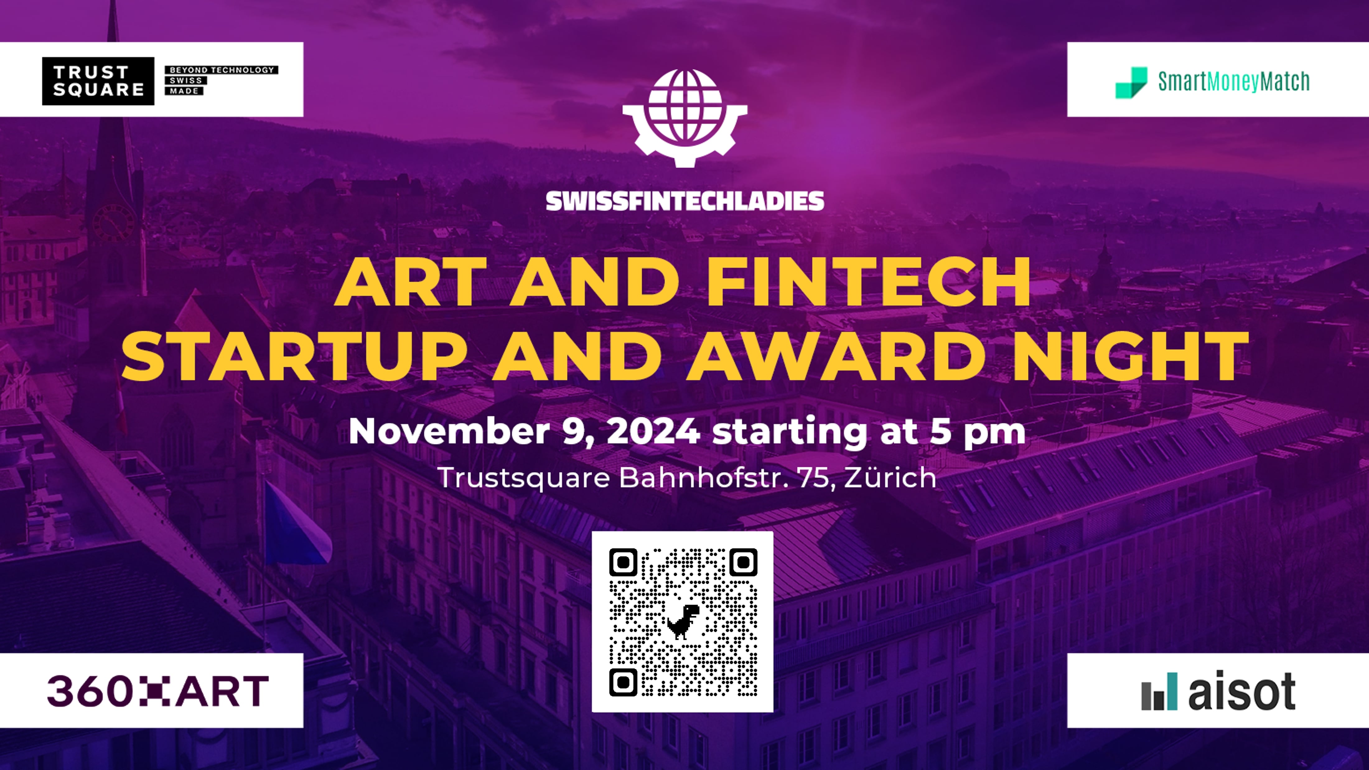 Art and Fintech Startup Award Night: Investors Artists and Startups Mingle organized by SwissFinTechLadies