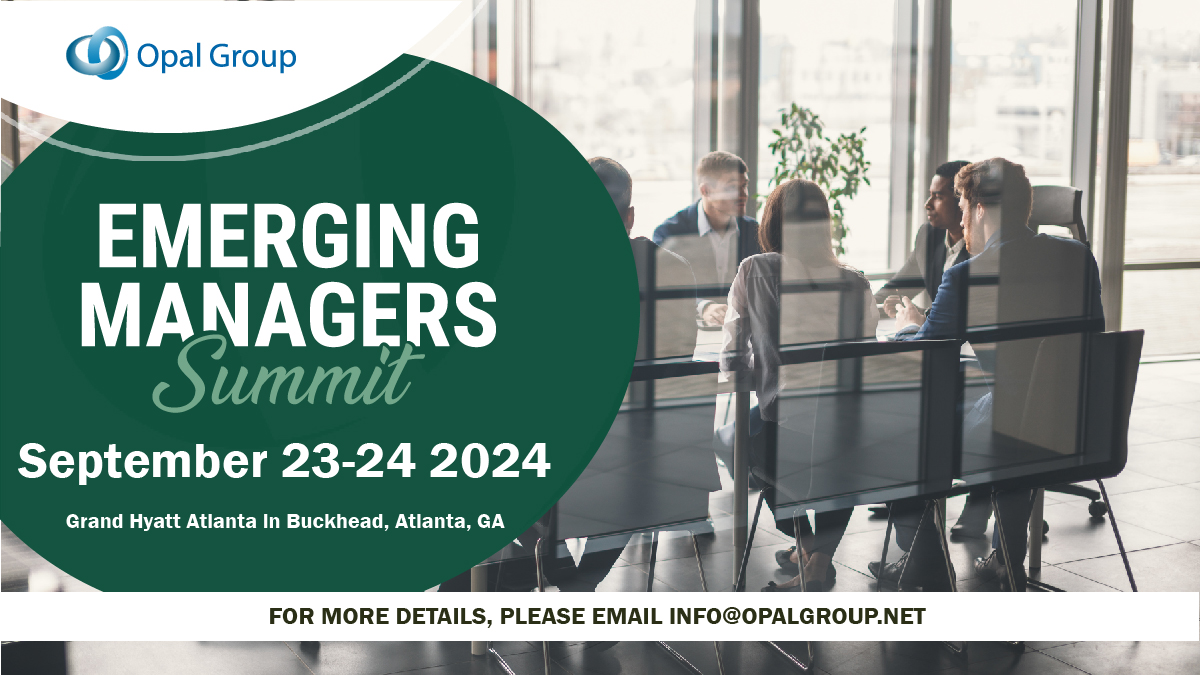 Emerging Managers Summit organized by Opal Group