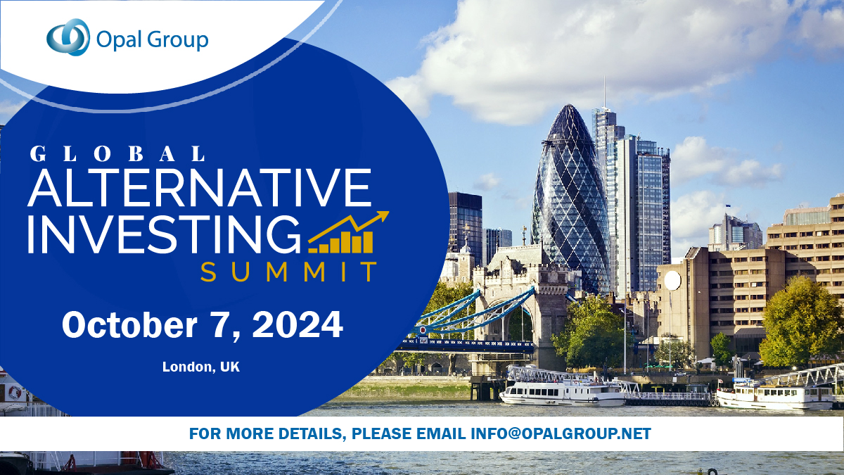 Global Alternative Investing Summit organized by Opal Group