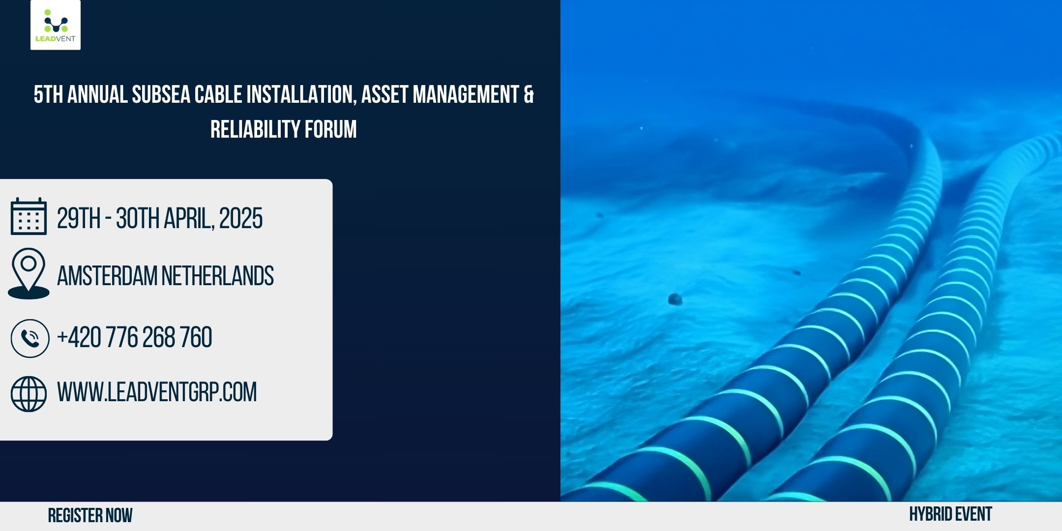 5th Annual Subsea Cable Installation, Asset Management & Reliability Forum organized by Leadvent Group